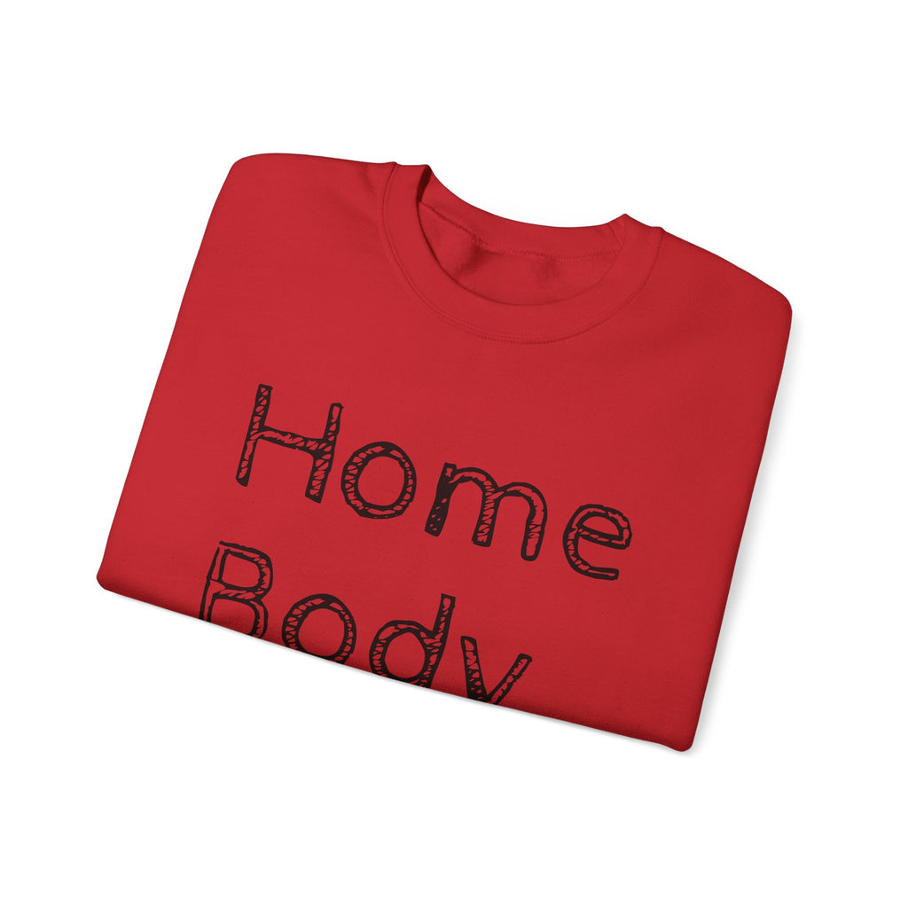 Sweatshirt — "Home Body" Cozy Crewneck Pullover