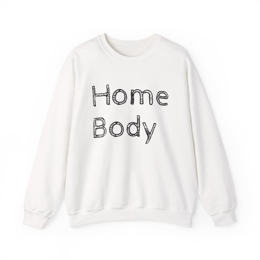 Sweatshirt — "Home Body" Cozy Crewneck Pullover