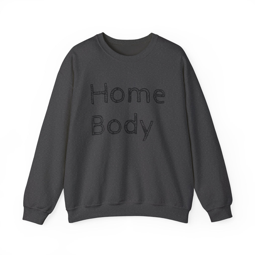 Sweatshirt — "Home Body" Cozy Crewneck Pullover