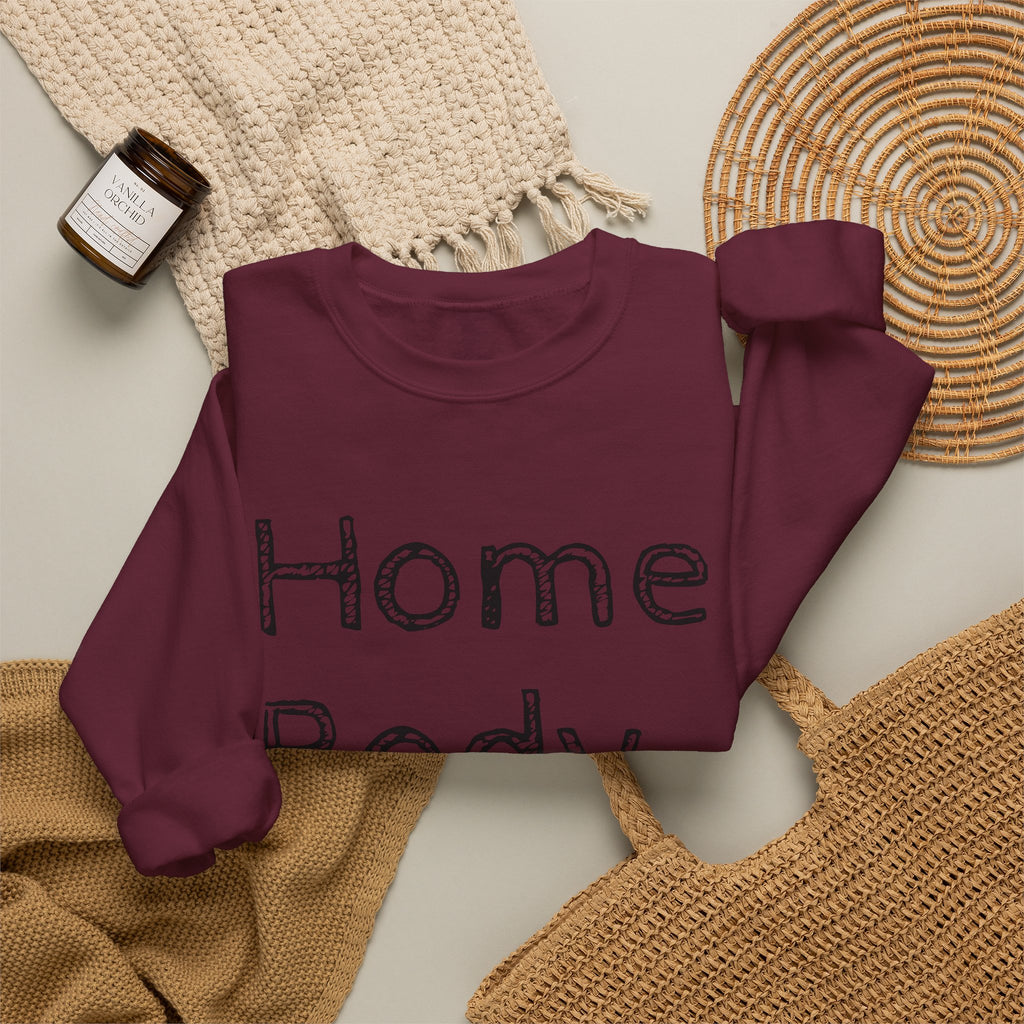 Sweatshirt — "Home Body" Cozy Crewneck Pullover