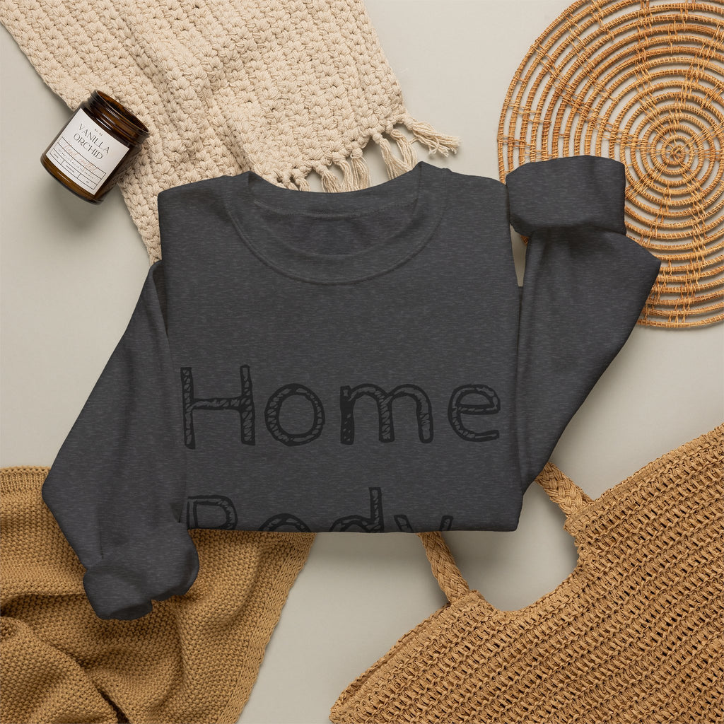Sweatshirt — "Home Body" Cozy Crewneck Pullover