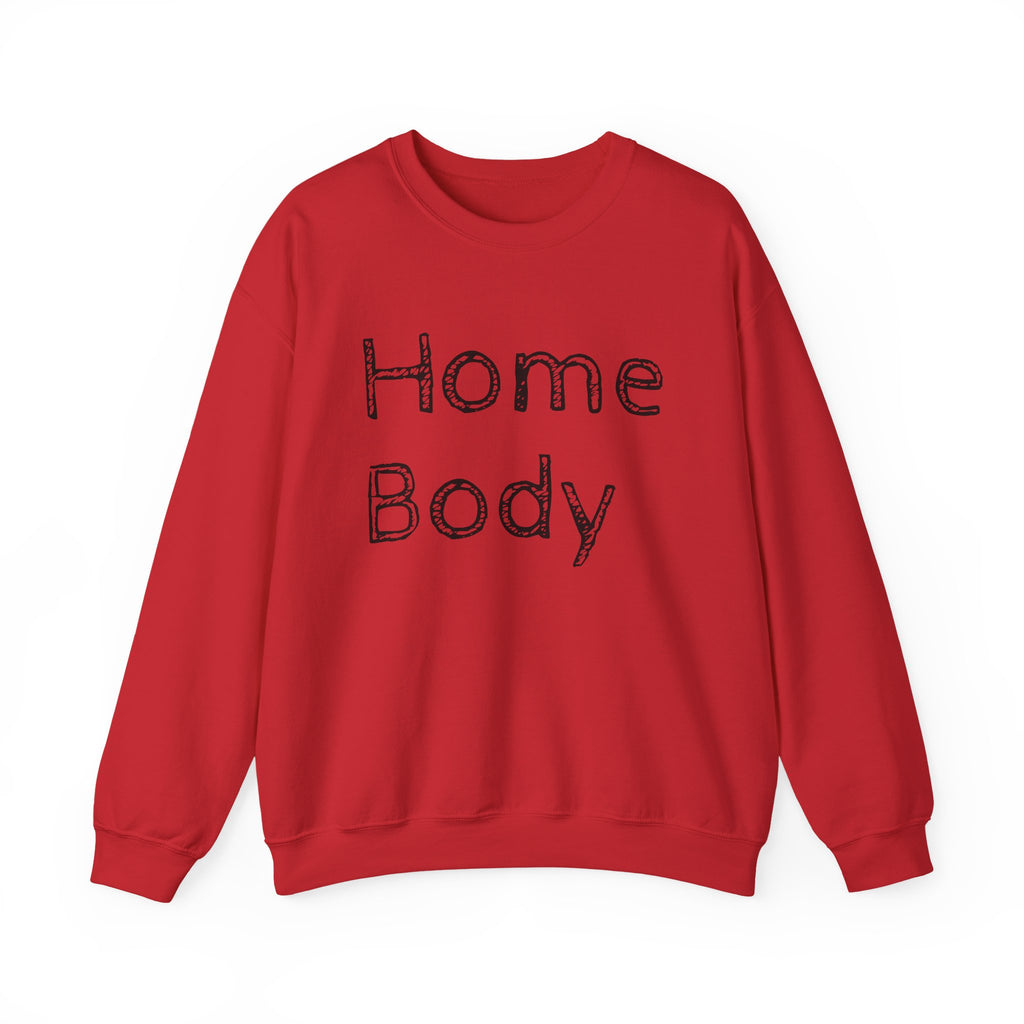 Sweatshirt — "Home Body" Cozy Crewneck Pullover