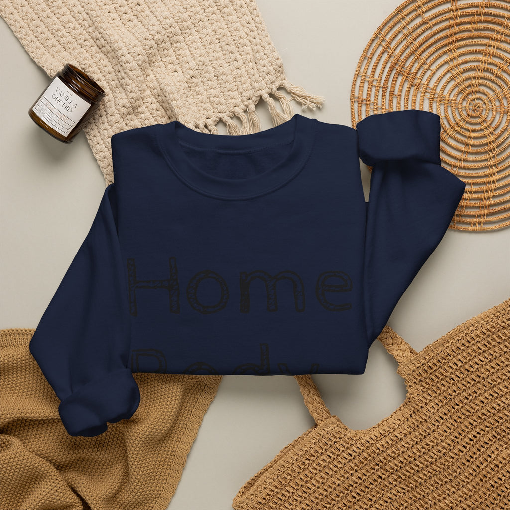 Sweatshirt — "Home Body" Cozy Crewneck Pullover